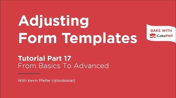CakePHP 4 Tutorial 2023 - Formuliersjablonen aanpassen (Deel 17)