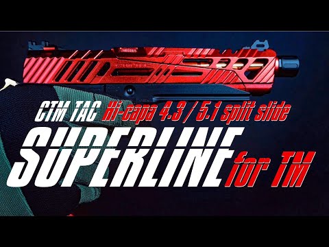 CTM SUPERLINE: Next-Gen Hi-CAPA Split Slide for Tokyo Marui