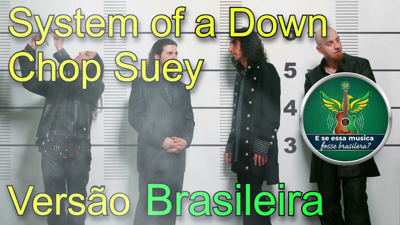 System of a Down - Chop Suey (pt-br)