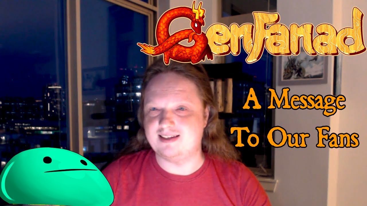 Genfanad Dev VLog: Message To Our Fans
