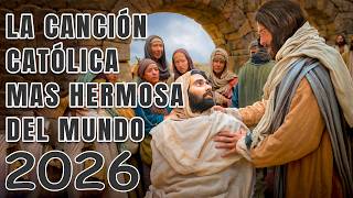 MÚSICA CATÓLICA MÁS HERMOSA DEL MUNDO 2026 🌿ALABANZAS CATÓLICAS QUE ALIVIAN EL ESTRÉS Y LA ANSIEDAD