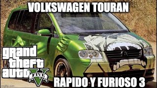 Volkswagen Touran De Twinky Auto De Rapido Y Furioso 3 Gta V Online