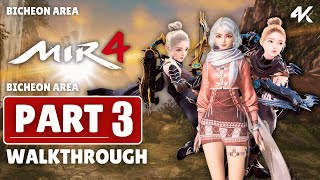 MIR4 | Walkthrough Part 3 | PC - (LONGPLAY) | BICHEON AREA