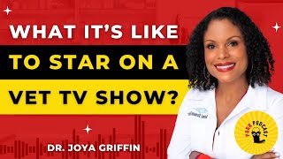 Behind the scenes of a veterinary TV show with Dr. Joya Griffin - Purr Podcast Episode 222 Dr Joya Nat Geo