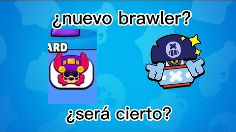 nuevo brawler filtrado 😮🤯