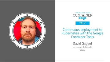 Continuous deployment to Kubernetes with the Google Container Tools - David Gageot