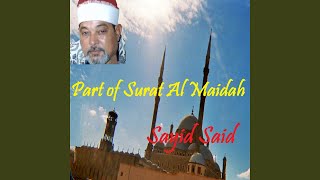 Part of Surat Al Maidah , Pt. 1 (Quran)