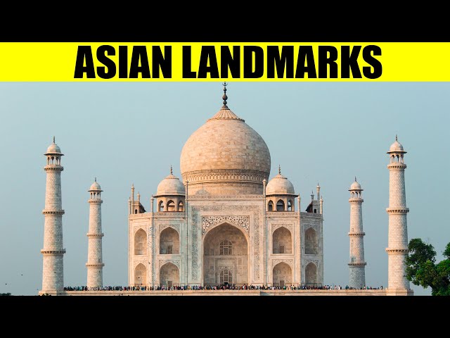 LANDMARKS OF ASIA - Top 100 Tourist Attractions in Asia class=