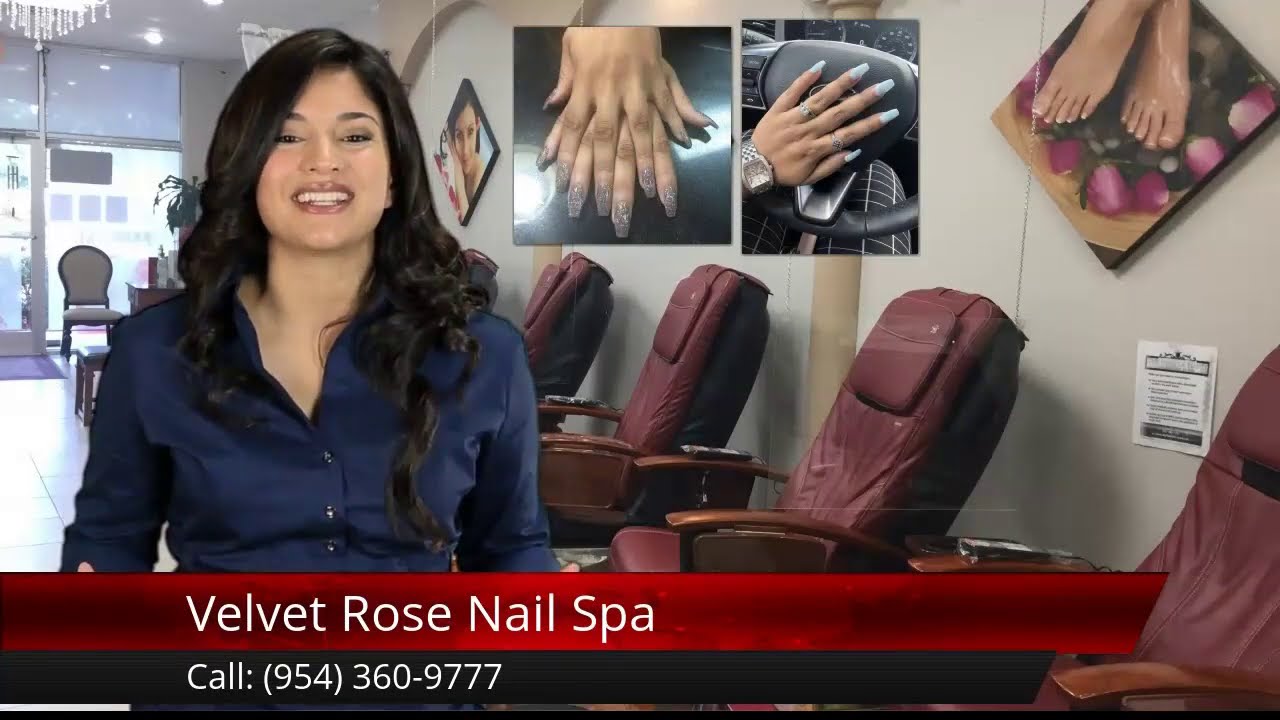 Velvet Rose Nail Spa Pompano Beach Exceptional 5 Star Review YouTube