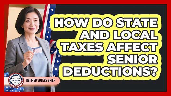 How Do State And Local Taxes Affect Senior Deductions?
