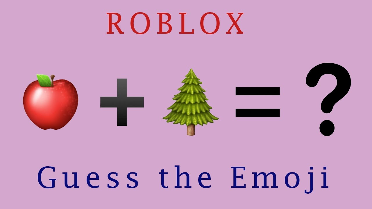 Roblox Guess The Emoji Answers 1 111 Youtube