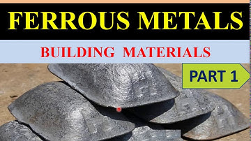 Topic 3- Ferrous Metals-PART 1-Kerala PSC Civil Engineering exams.
