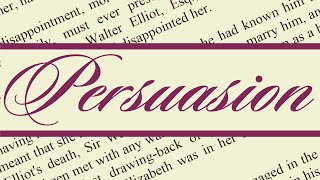 Persuasion by Jane Austen Full Audiobook Unabridged Readable Text | Story Classics