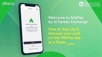 Sign up and activate Payez card on AlfaPay app