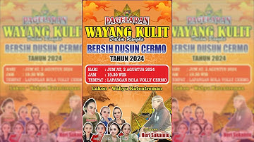 Pagelaran Wayang Kulit  Lakon " Wahyu Katentreman, Dalang Ki Heri Sukamto "  Bersih Dusun Cermo 2024