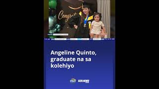 Angeline Quinto, graduate na sa kolehiyo