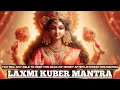 Youll be so rich that youll be not able keep this much money  ancient laxmi kuber mantra