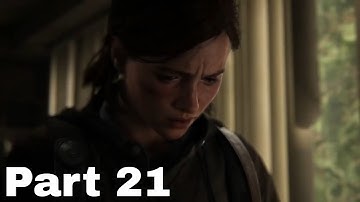 THE LAST OF US 2 Walkthrough Gameplay Part 21 - INTRO (Last of Us Part 2) - No Commentary  - PS4