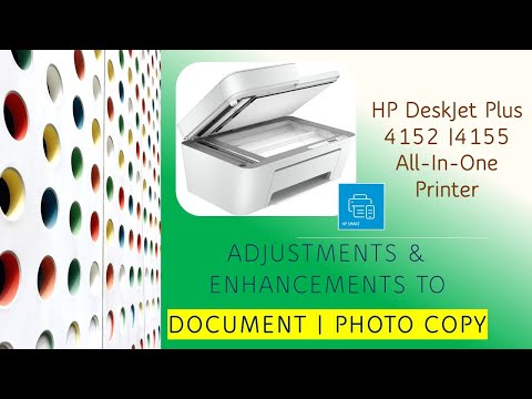 HP DeskJet Plus 4152 | 4155 Printer : Adjustment & Enhancements to Document|Photo Copy with HP Smart