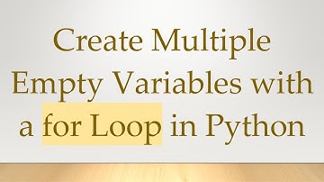 Create Multiple Empty Variables with a for Loop in Python