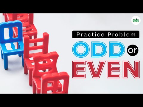 Practice Problem | Odd or Even