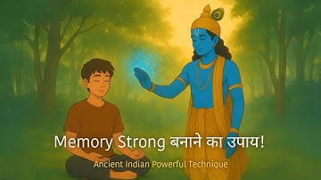 Lost Indian Knowledge That Builds SUPERHUMAN MEMORY!