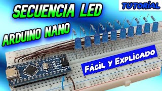 Secuencia LED con Arduino Nano // Efectos LED