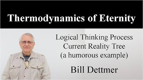 Dettmer - Thermodynamics of Eternity - Thinking Process example