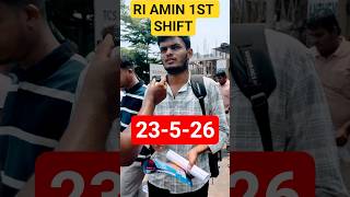 RI AMIN 1ST SHIFT🔥23MAY EXAM REVIEW