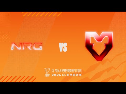 NRG vs MOUZ - CS Asia Championships 2026 - Group A