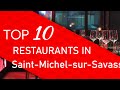 Ref:a6DfOdSW5JE Top 10 best restaurants in saint-michel-sur-savasse, france
