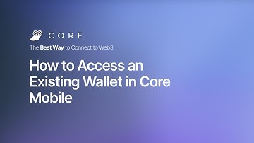 How to Access an Existing Wallet in Core Mobile