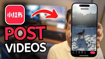 How to Post Videos in RedNote App - Post Videos on RedNote