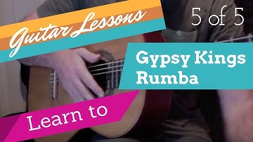 Guitar Lessons - 5 of 5 Gypsy Kings Style Rumba // Basic Gypsy Flamenco Rumba Spanish Guitar Strum