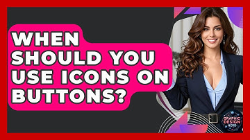 When Should You Use Icons On Buttons? - Graphic Design Nerd
