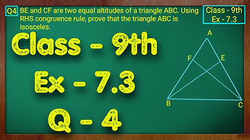Class - 9th, Ex - 7.3, Q4 (Triangles) Maths NCERT CBSE