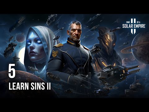 Learn How to Play Sins of a Solar Empire II - 5