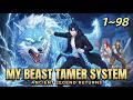 【Multi Sub】Beast Taming: I Command the Ancient Great Evils EP 1-98#animation #anime #donghua