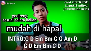 Video voorbeeld van "cord gitar kalah kelas Sri aditya"