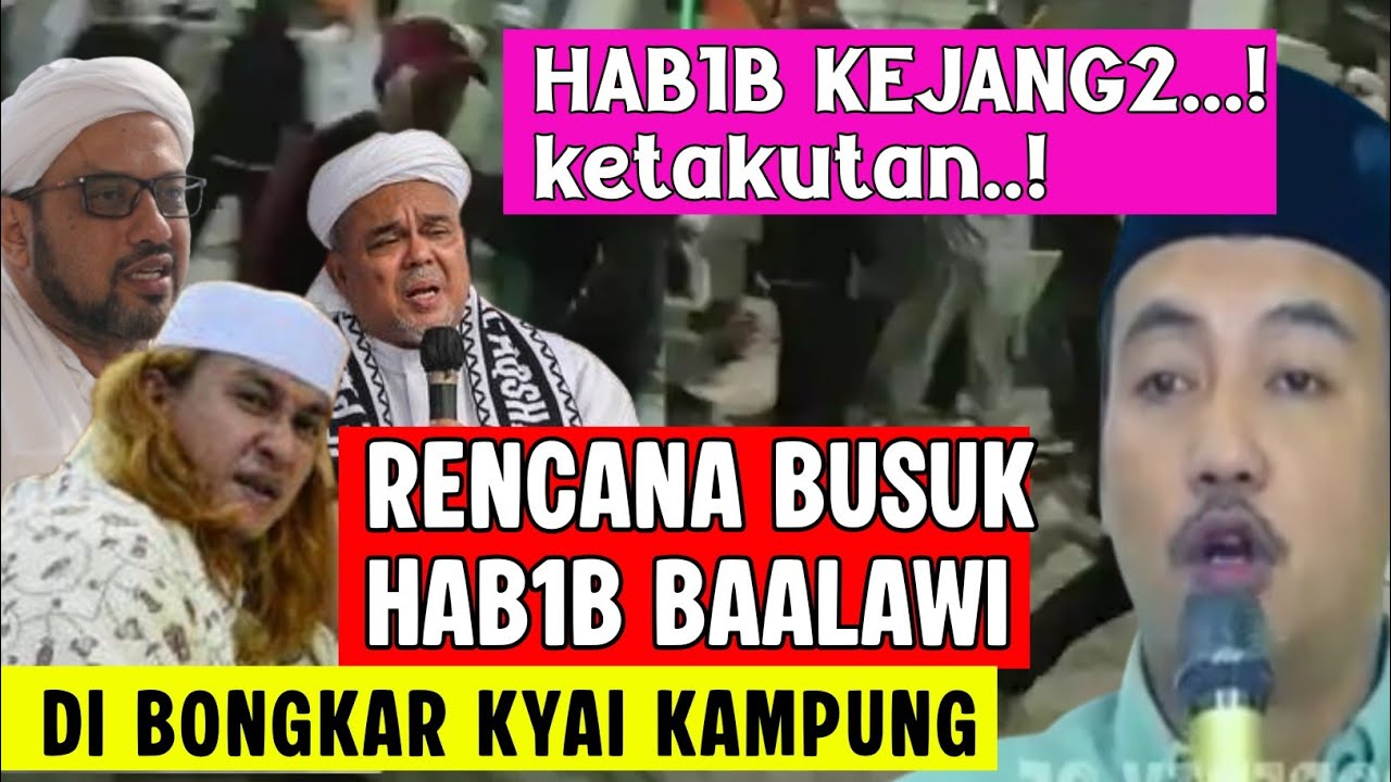 HAB1B KETAKUTAN ‼️KEBUSUKAN BAALAWI DI BONGKAR KYAI KAMPUNG 