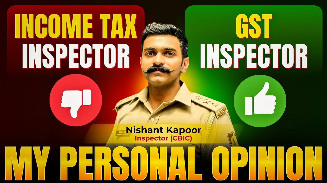 Income Tax Inspector vs GST Inspector SSC CGL Post Preference SSC CGL Post Comparison SSC CGL Job
