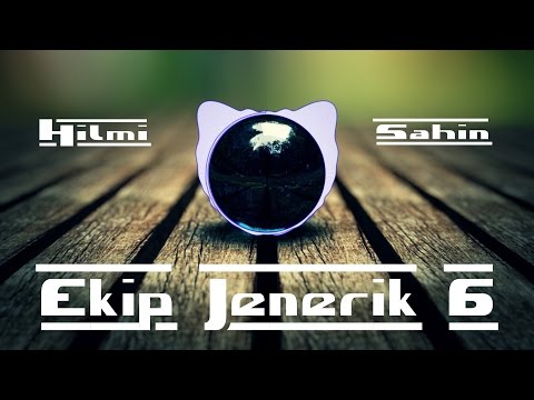 Hilmi Şahin - Ekip Jenerik 6