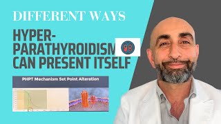 Hyperparathyroidism can present itself in different ways