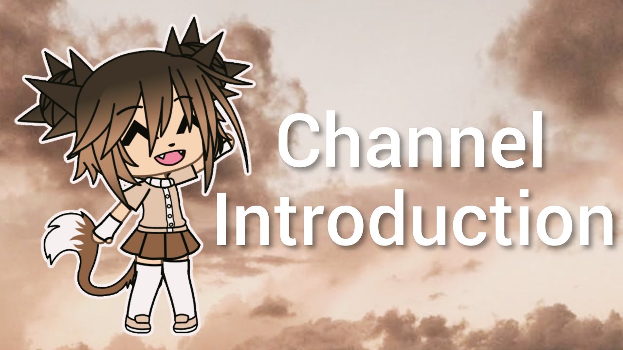 Channel Introduction Almond Gacha Life YouTube