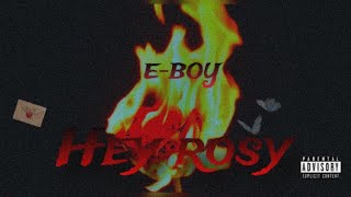 E-BOY - Hey Rosy ( MUSIC TEASER) |
