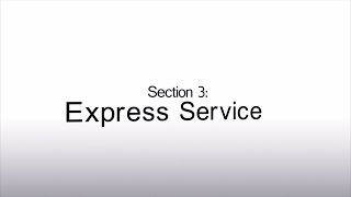 Henna New Owner's Guide - Section 3: Express Service