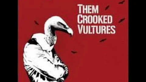 Them  Crooked Vultures - Warsaw Or the First Breath You Take After You Give Up