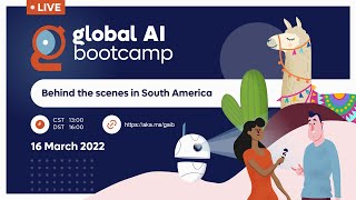 Global AI Bootcamp: Behind the Scenes South America - Azure Percept