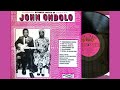 John Ondolo Kwela Wangu My Kwela Vinyl Audio John Ondolo Kwela Wangu My Kwela Vinyl Audio