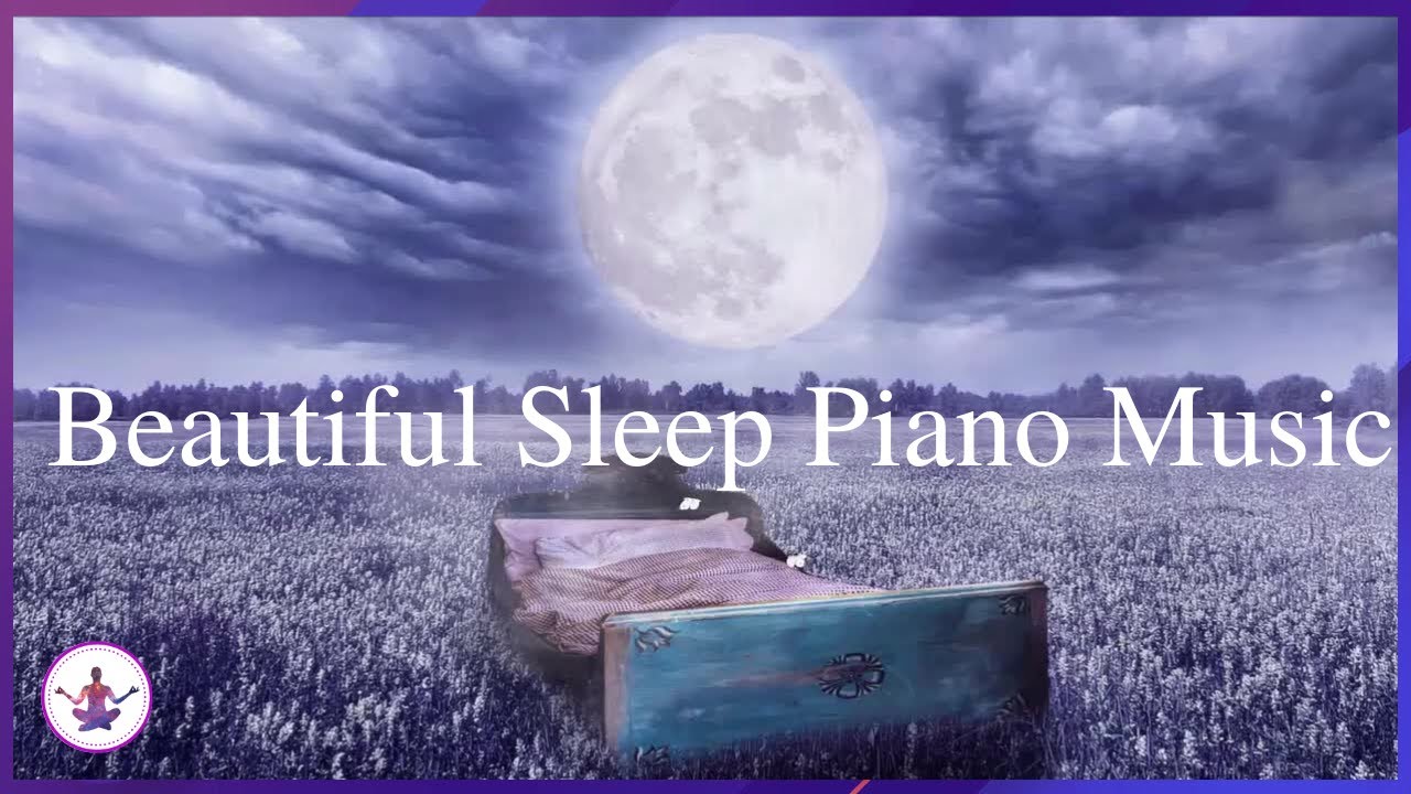 Beautiful Piano Music: Relaxing Stress Relief Music, Sleep Music, Study ...